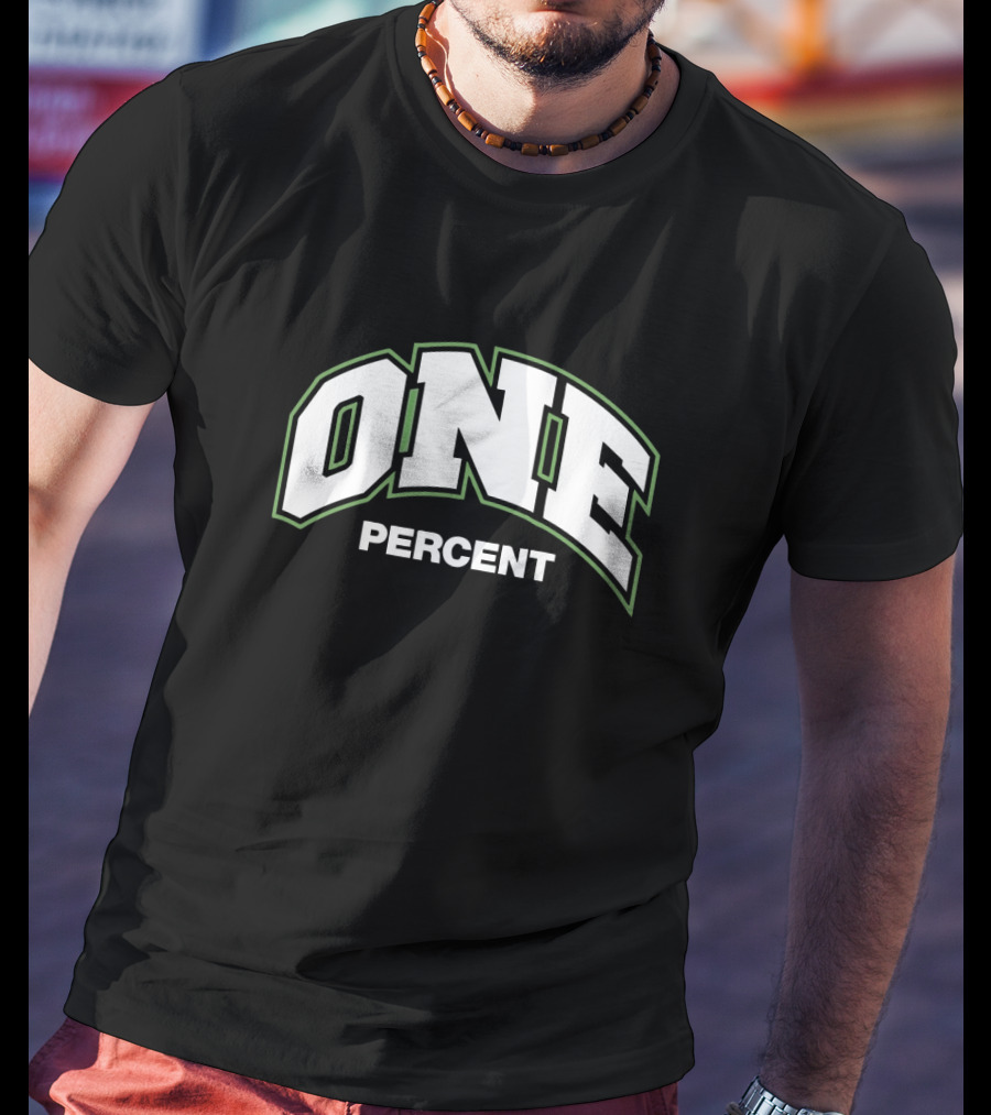 ONE PERCENT T-Shirt