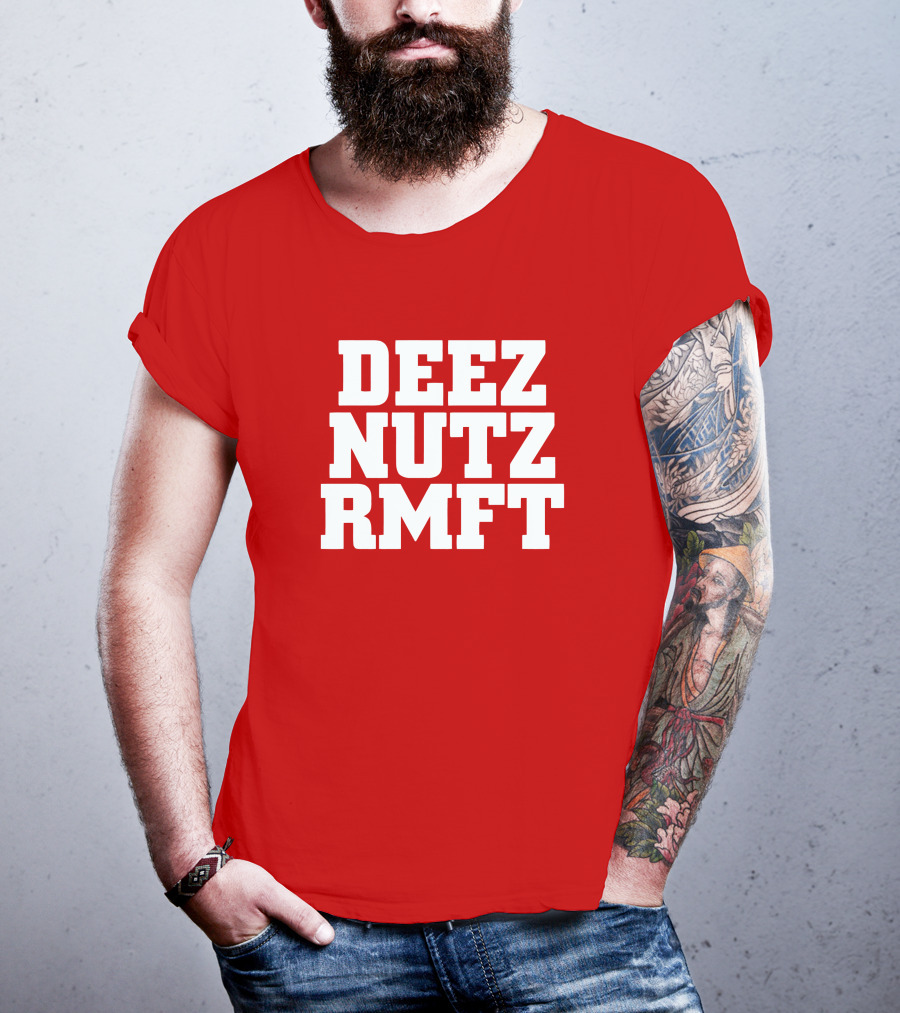 Deez Nutz RMFT Joke Phrase Bold Text T-Shirt