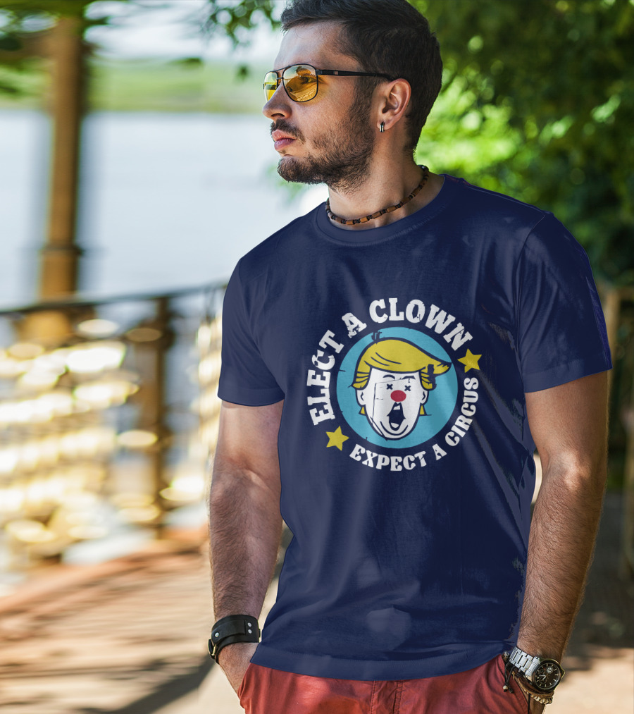 Elect A Clown Expect A Circus Yellow Hair Red Nose Stars T-Shirt