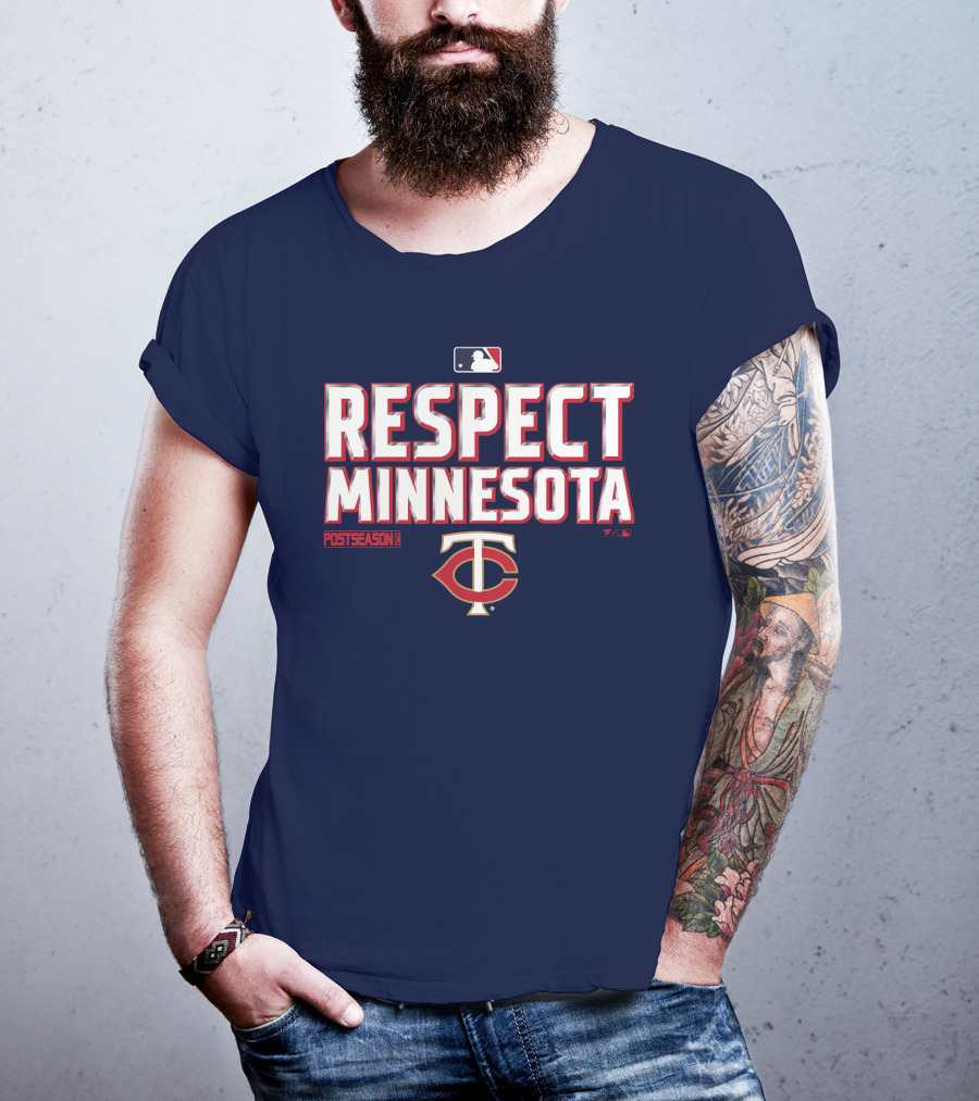 Respect Minnesota MLB Postseason Twins T-Shirt