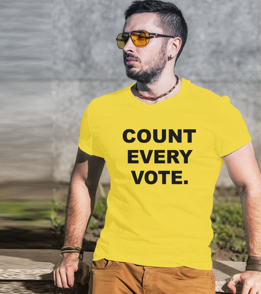 COUNT EVERY VOTE T-Shirt