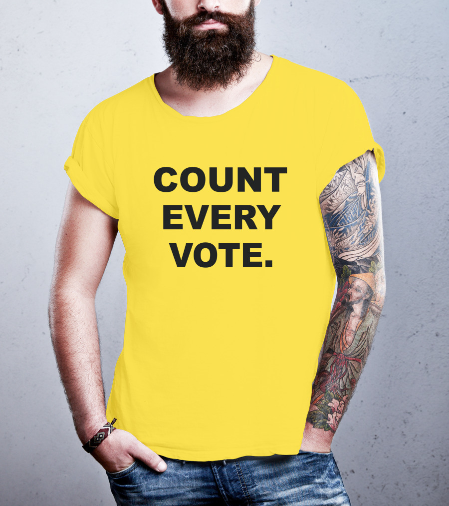 COUNT EVERY VOTE T-Shirt