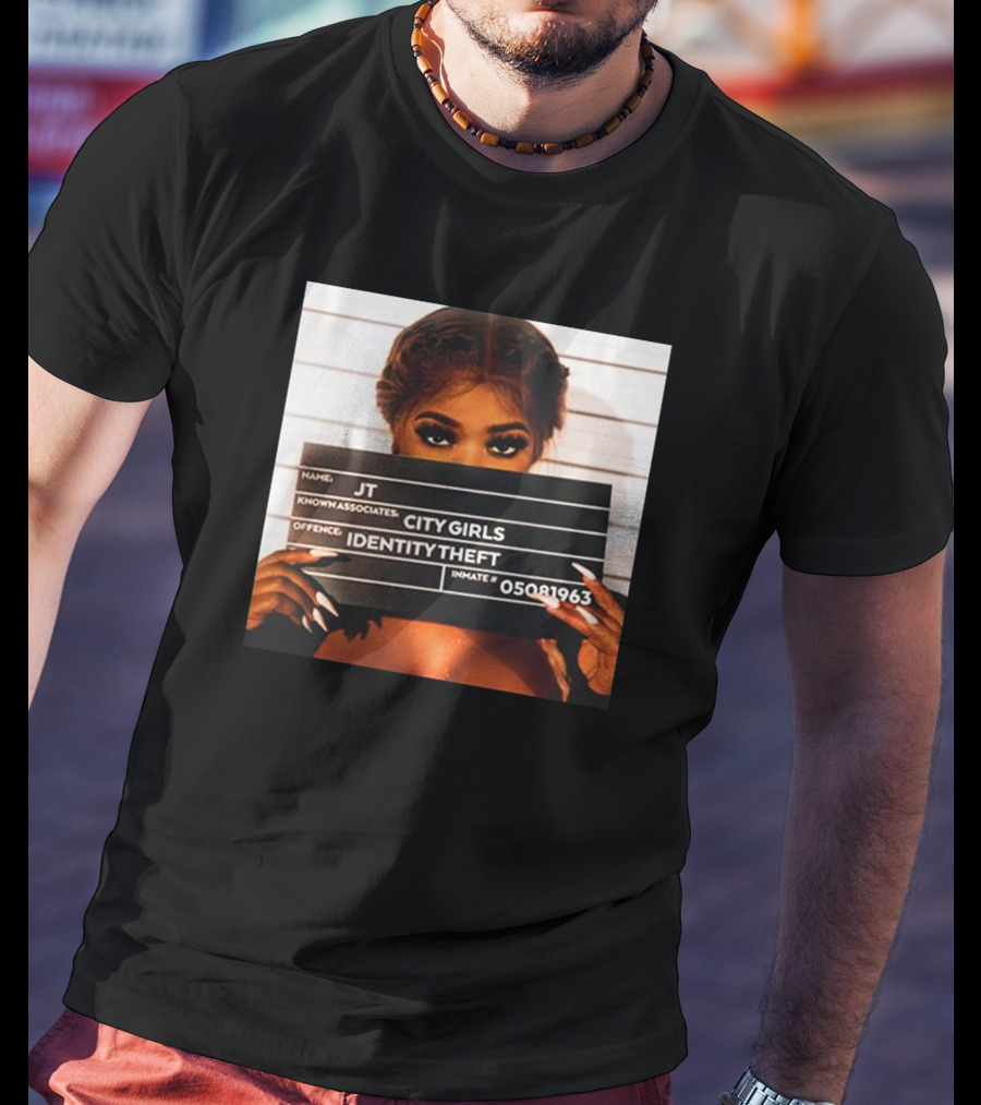 JT Identity Theft Mugshot City Girls T-Shirt