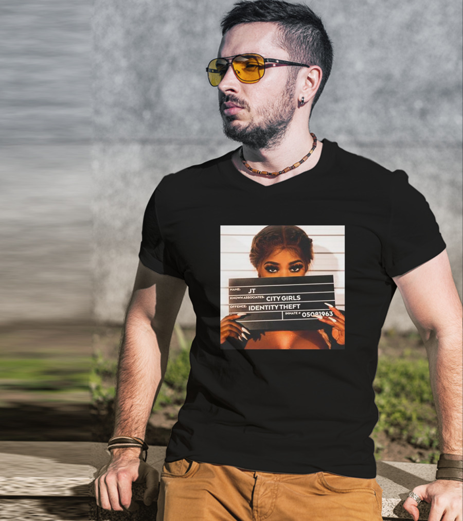 JT Identity Theft Mugshot City Girls T-Shirt