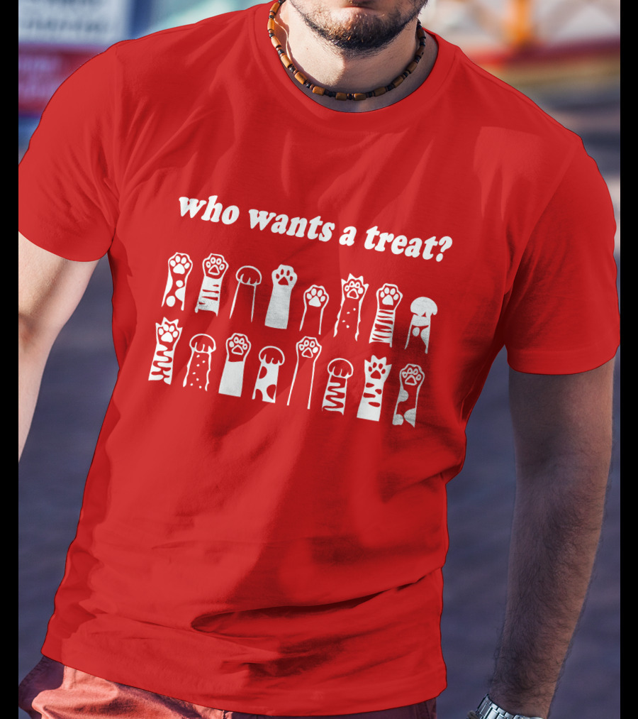 Who Wants A Treat Paws Up Animal Lovers T-Shirt