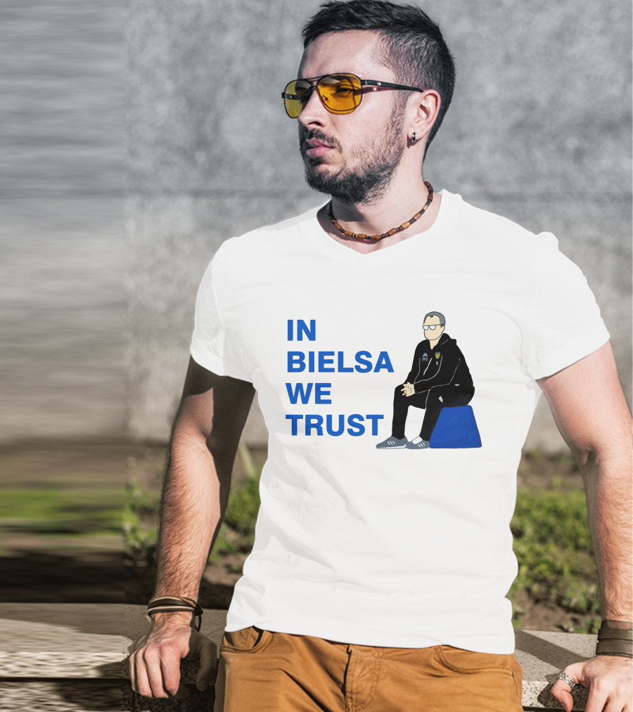 IN BIELSA WE TRUST Sitting Coach Iconic Football Manager T-Shirt
