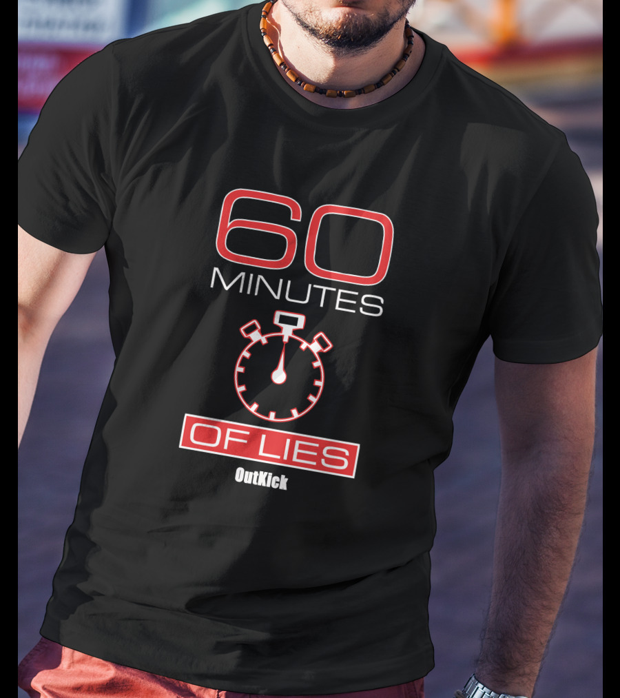 60 Minutes Of Lies Stopwatch OutKick T-Shirt