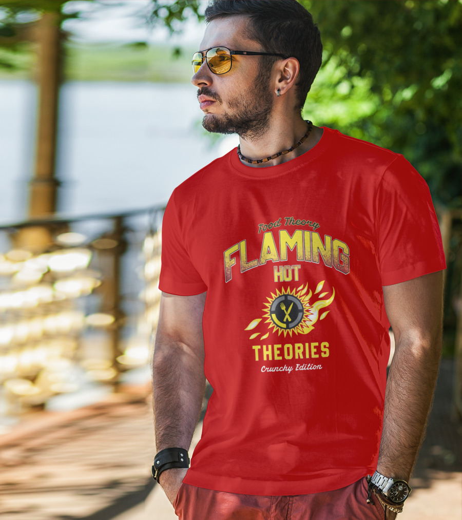 Food Theory Flaming Hot Theories Crunchy Edition T-Shirt