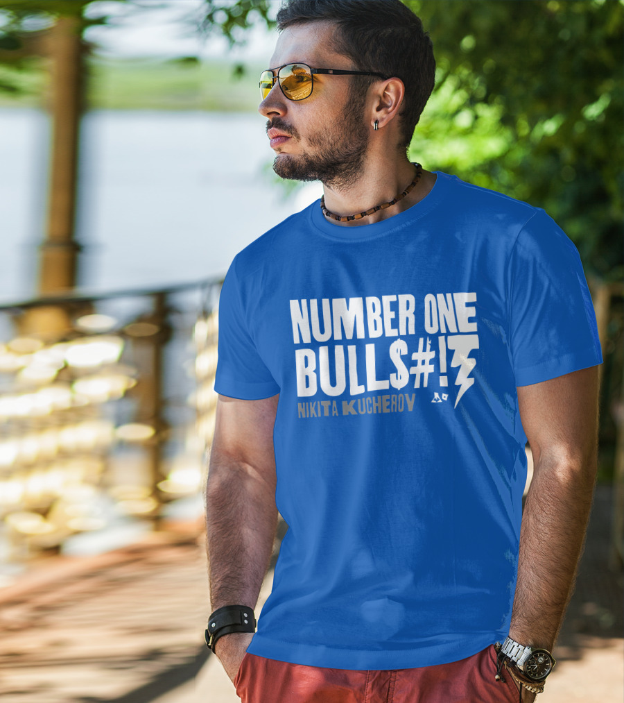 Number One Bulls#t Nikita Kucherov T-Shirt