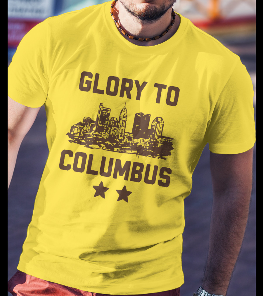 Glory To Columbus Skyline Two Stars T-Shirt