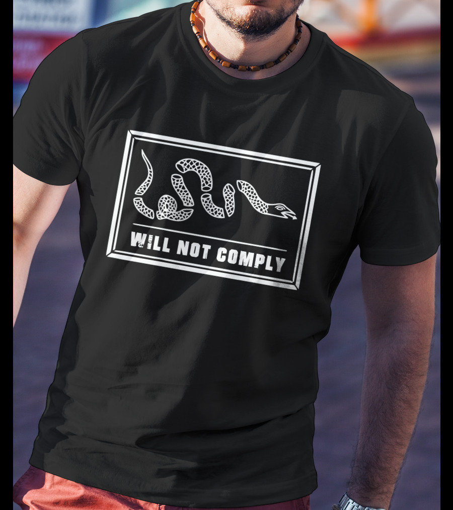 Will Not Comply Coiled Snake Symbol In Frame T-Shirt