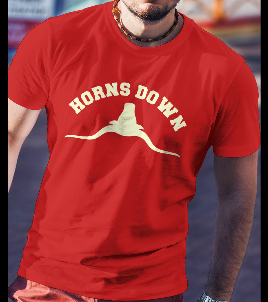 Horns Down Texas Tuck Fexas Longhorns Rivalry T-Shirt