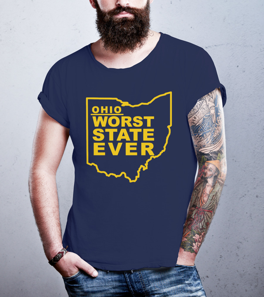 Ohio Worst State Ever T-Shirt