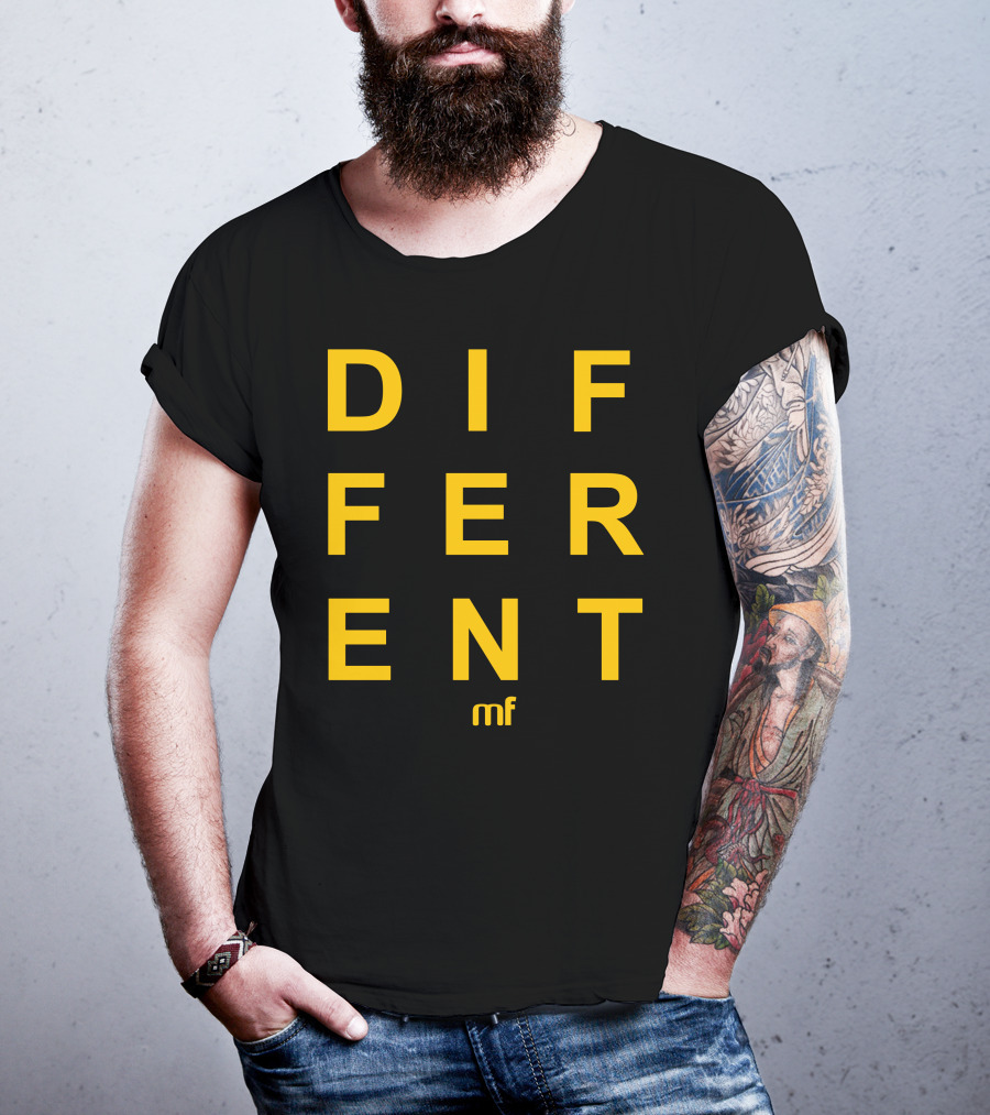 DIFFERENT MF T-Shirt