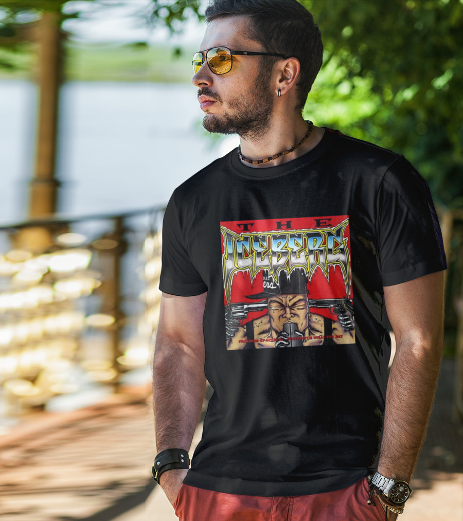 The Iceberg Freedom Of Speech Just Watch What You Say T-Shirt