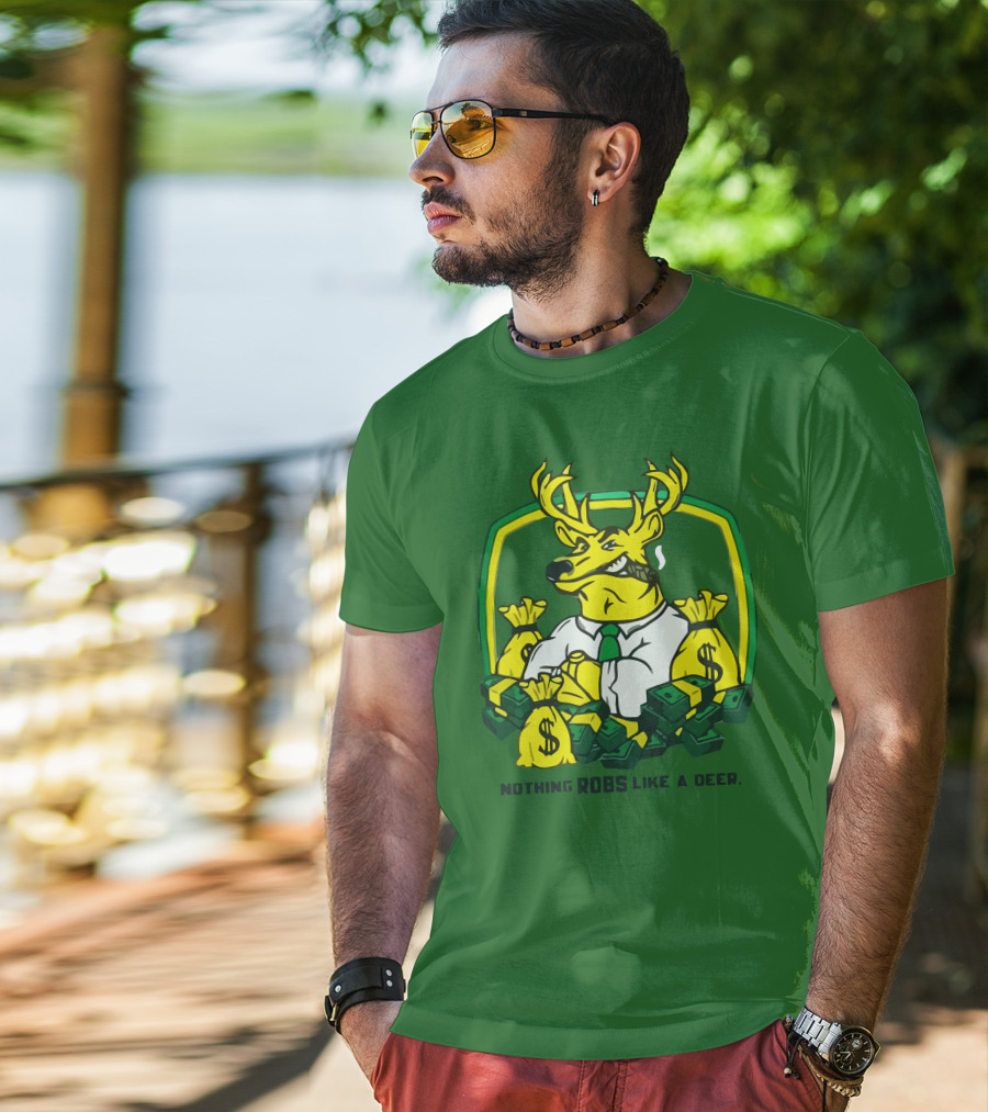 Nothing Robs Like A Deer Dollar Bags And Bills T-Shirt