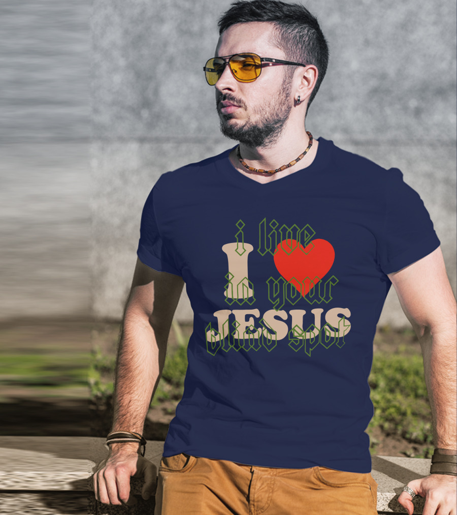 I Live In Your Blind Spot JESUS T-Shirt