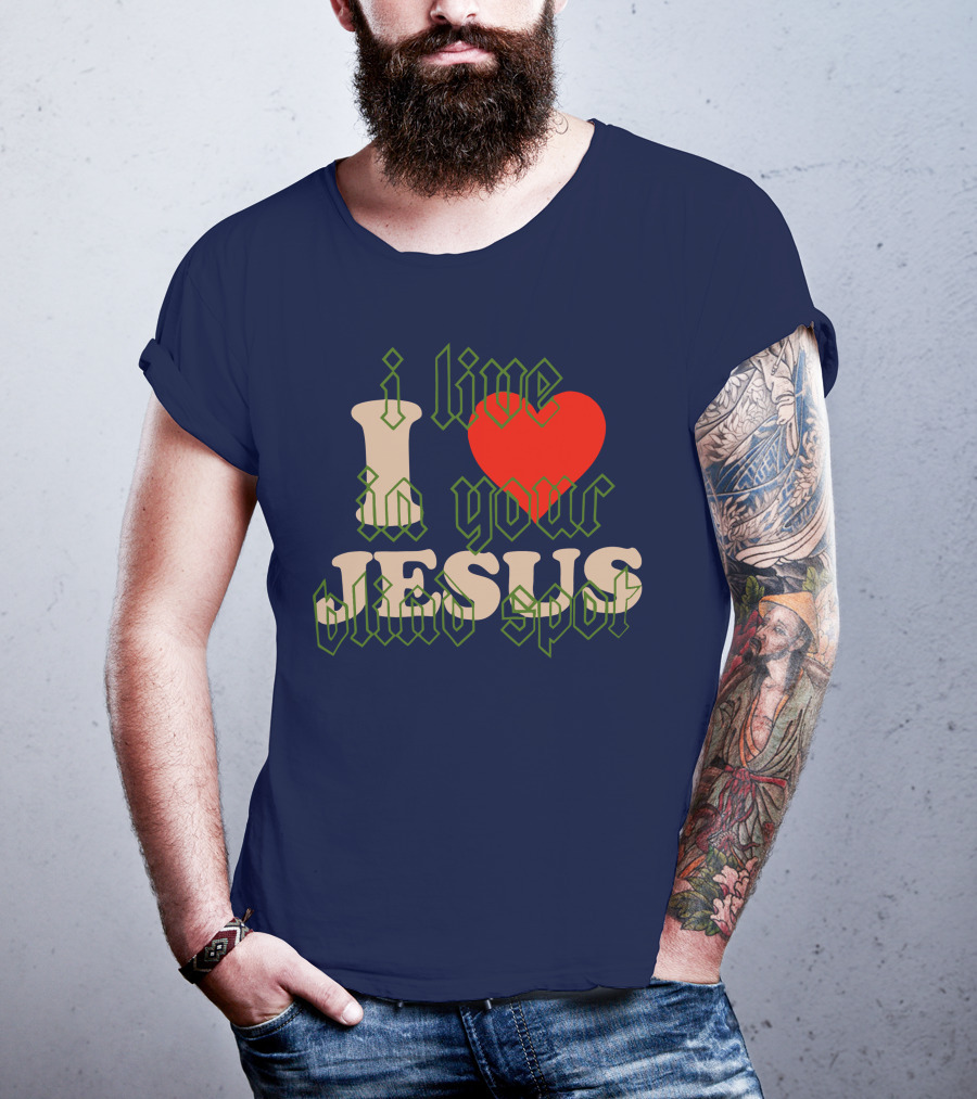 I Live In Your Blind Spot JESUS T-Shirt