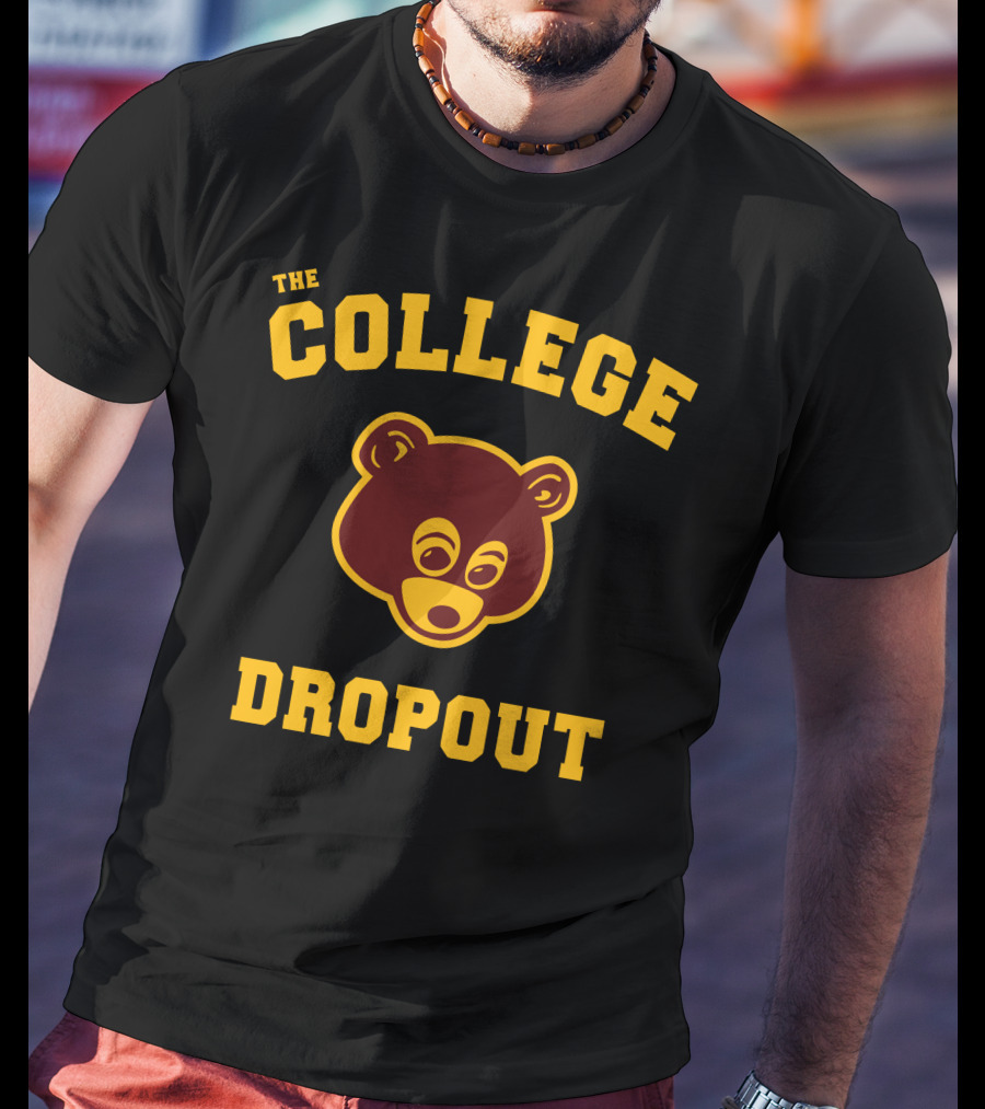 The College Dropout Bear Face Design In T-Shirt