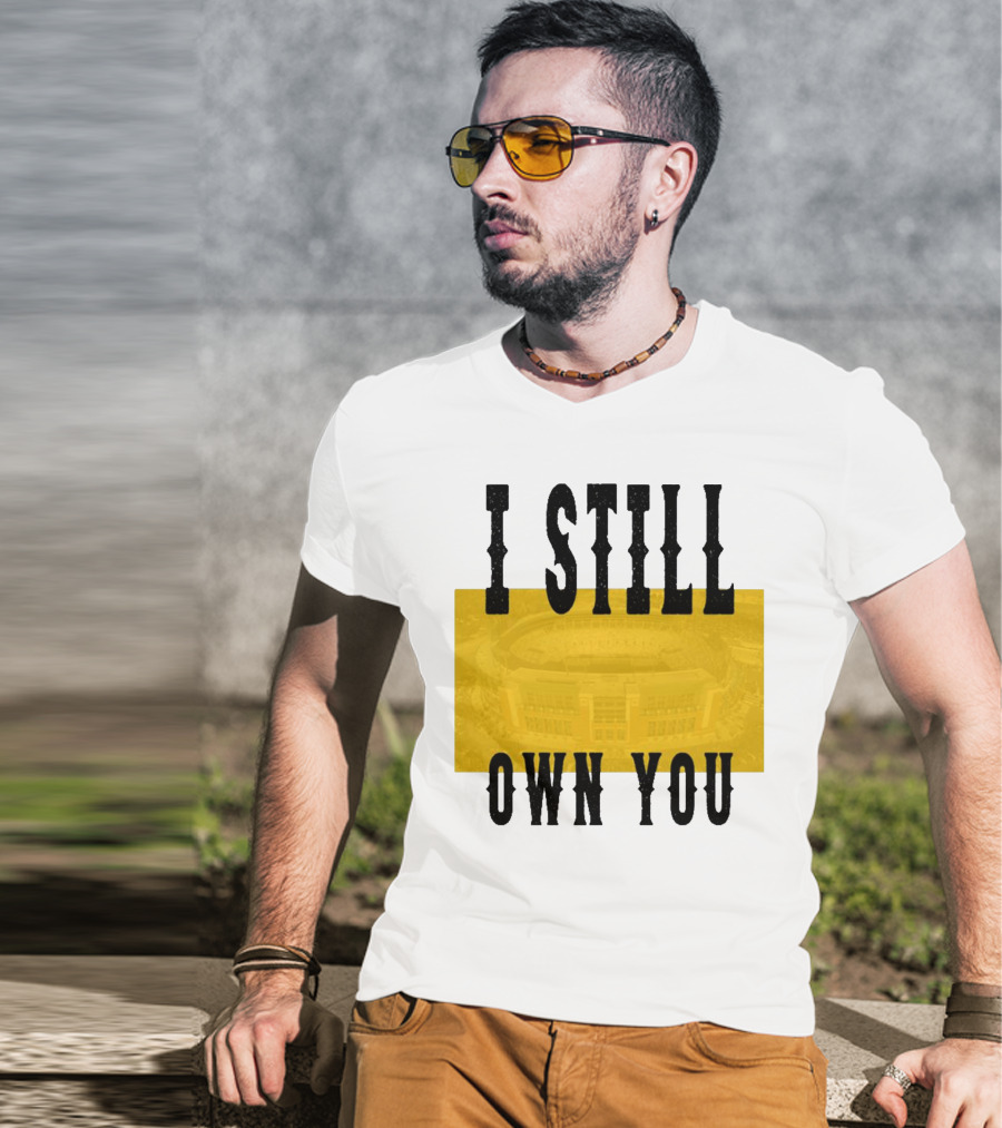 I Still Own You Green Bay Packers Stadium Highlight T-Shirt