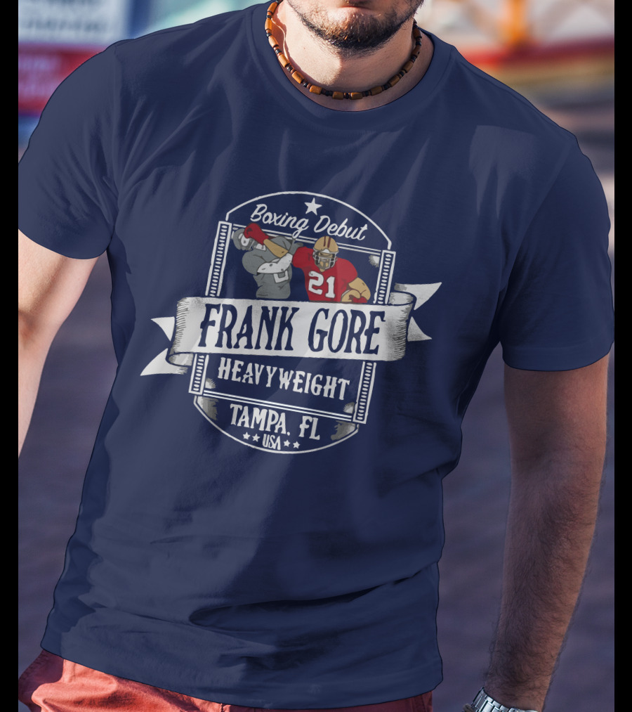 Frank Gore Boxing Debut Heavyweight Tampa FL USA T-Shirt