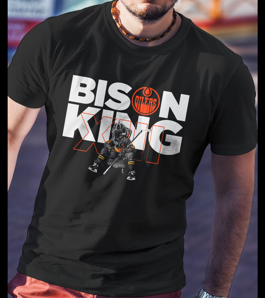 Oilers Bison King Hockey Player Edmonton T-Shirt