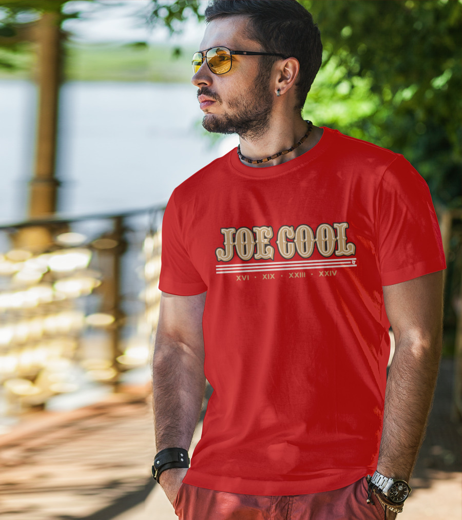 Joe Cool Xvi Xix Xxiii Xxiv T-Shirt