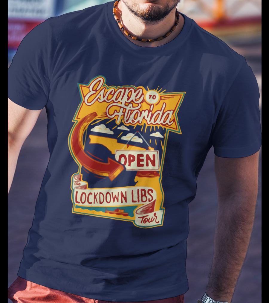 Escape To Florida Open Lockdown Libs Tour T-Shirt