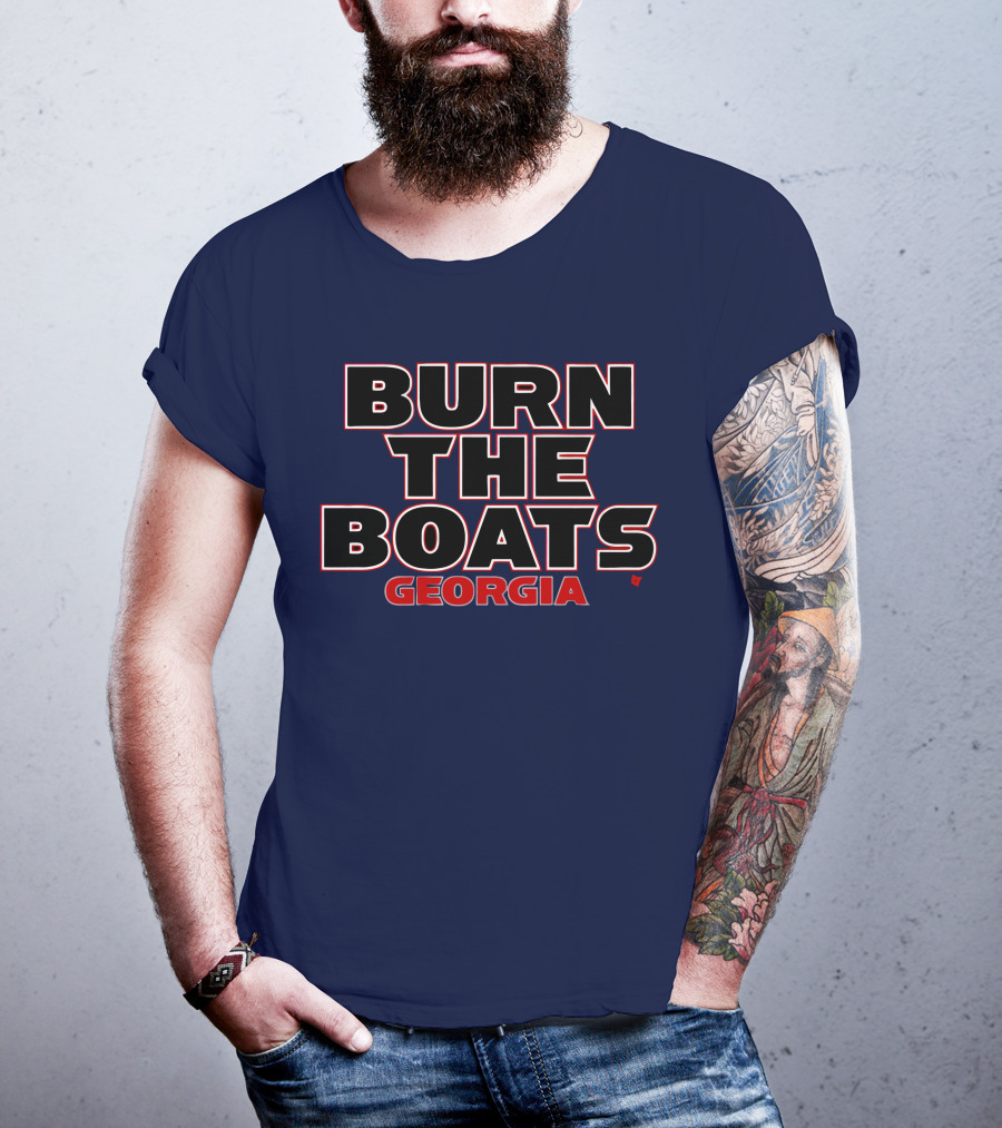 Burn The Boats Georgia Football T-Shirt