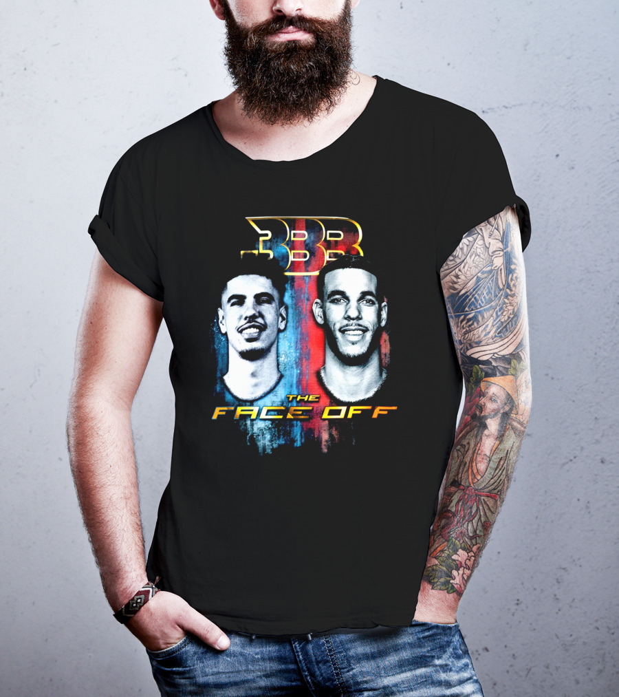 BBB The Face Off LaVar Balls Of LaMelo And Lonzo T-Shirt