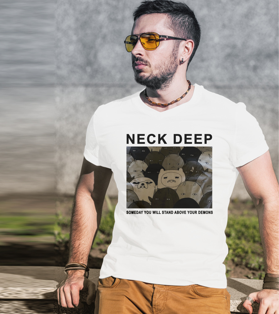 Neck Deep Someday You Will Stand Above Your Demons T-Shirt