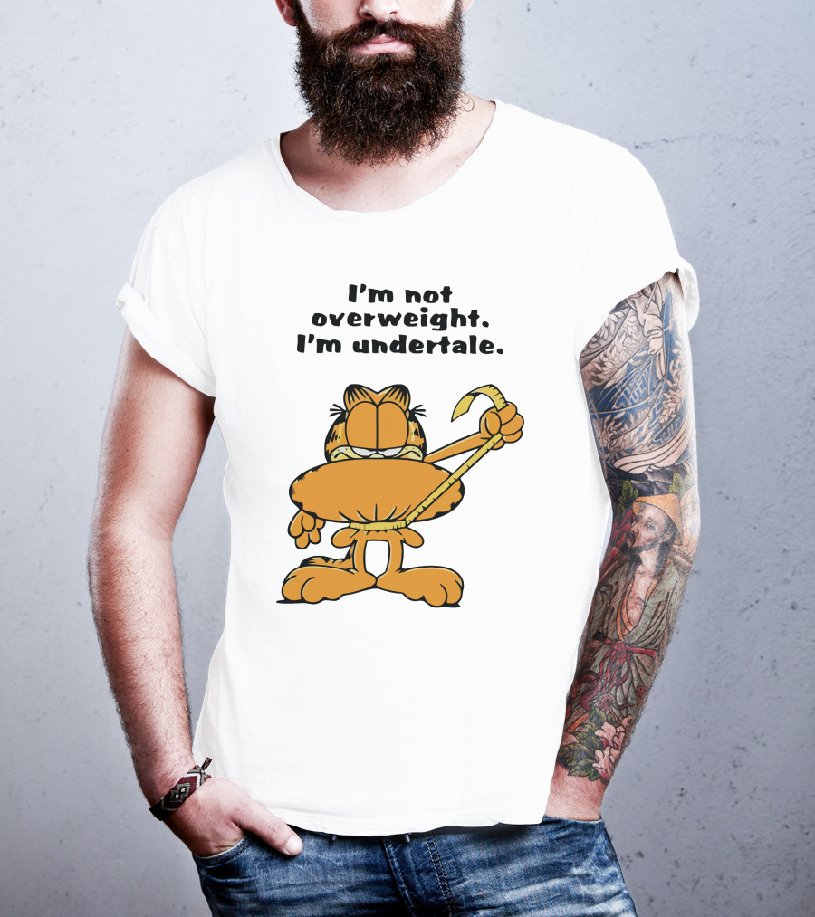 I'm Not Overweight I'm Undertale Garfield Image T-Shirt