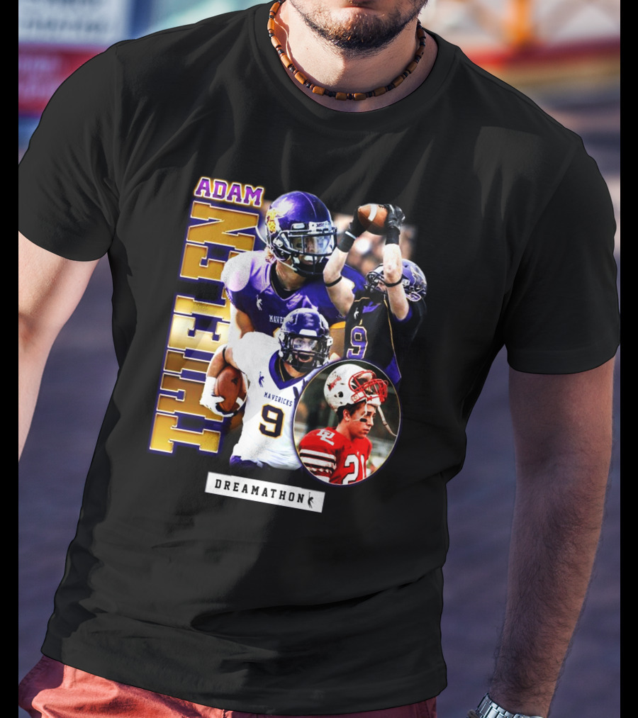 Adam Thielen Mavericks Dreamathon Football Hero T-Shirt