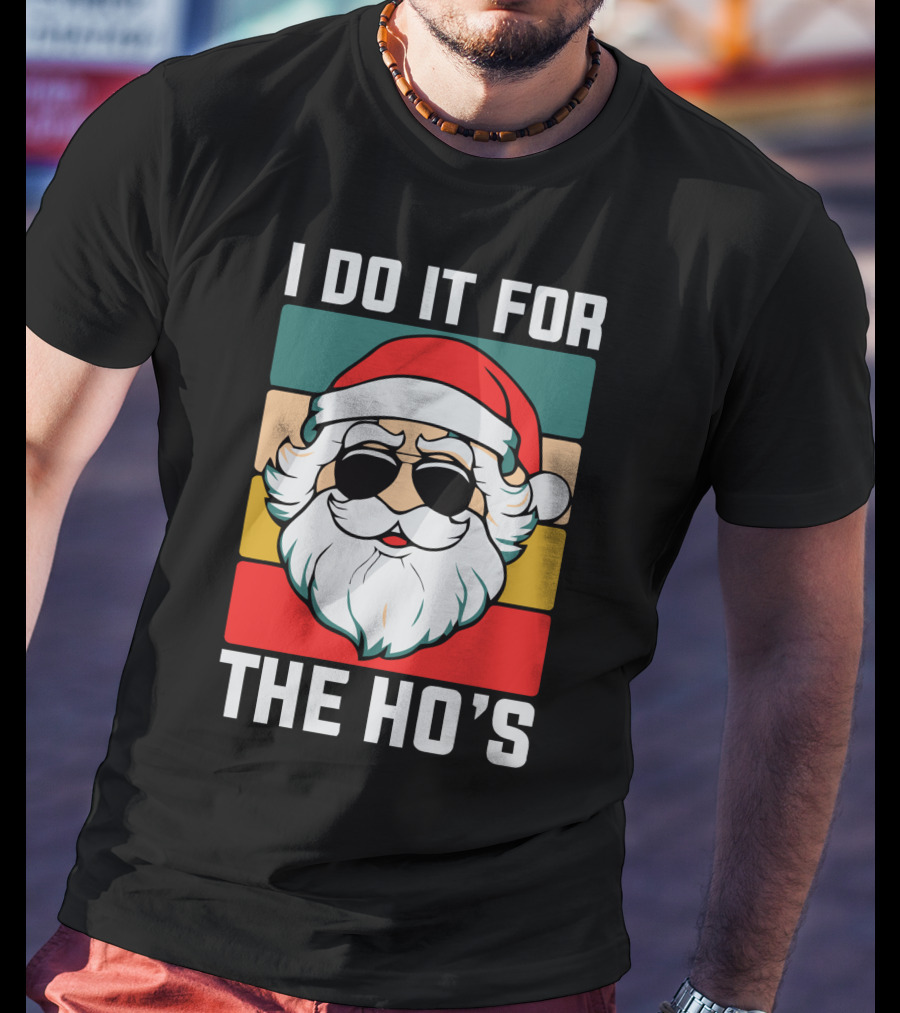 I Do It For The Ho's Christmas Santa Retro Sunglasses T-Shirt