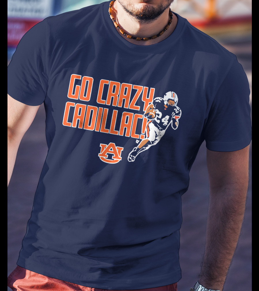 Auburn Football Go Crazy Cadillac Running Back 24 T-Shirt