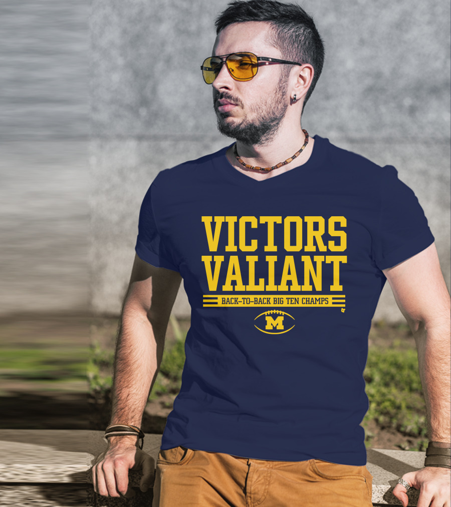 Victors Valiant Back-to-Back Big Ten Champs Michigan Football T-Shirt