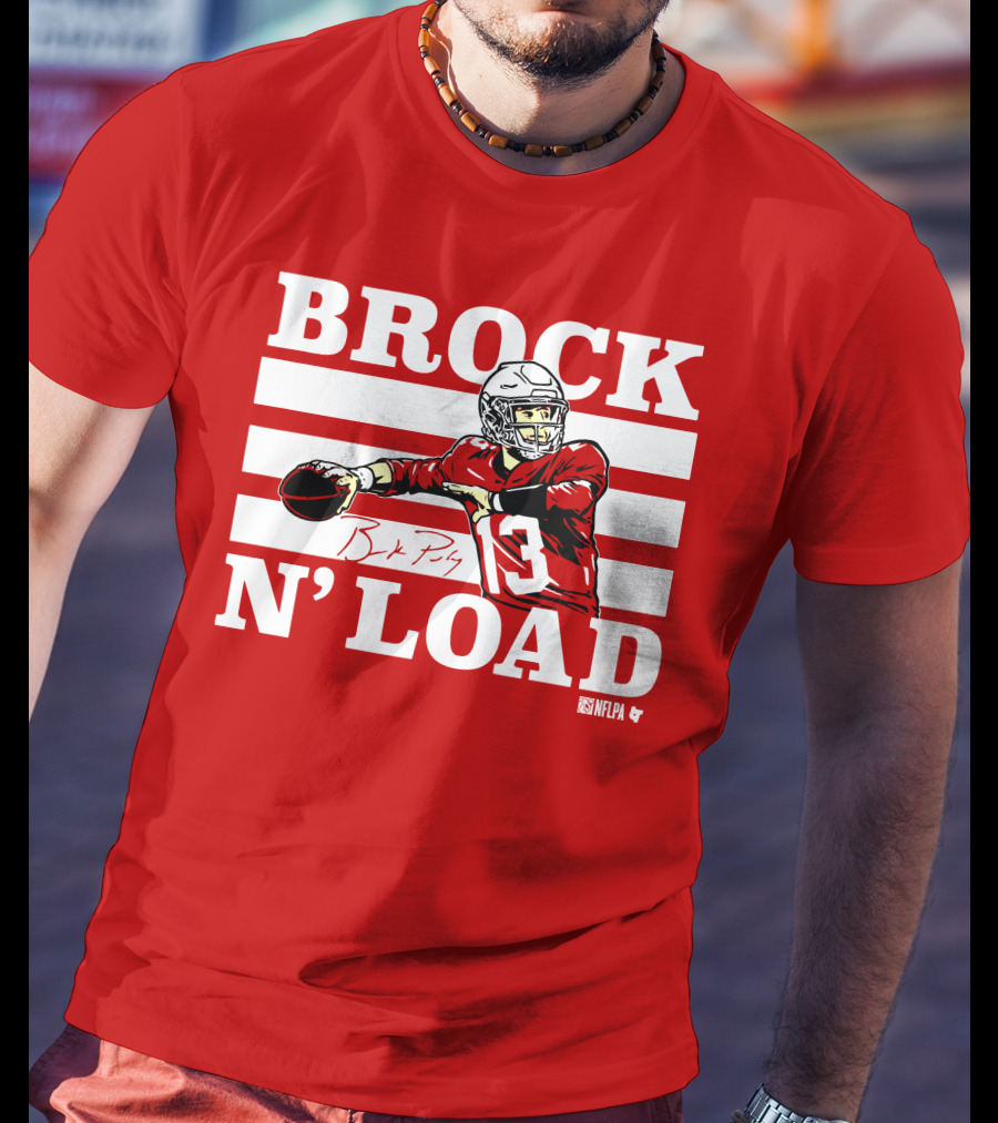 BROCK PURDY BROCK N LOAD NFLPA Football T-Shirt