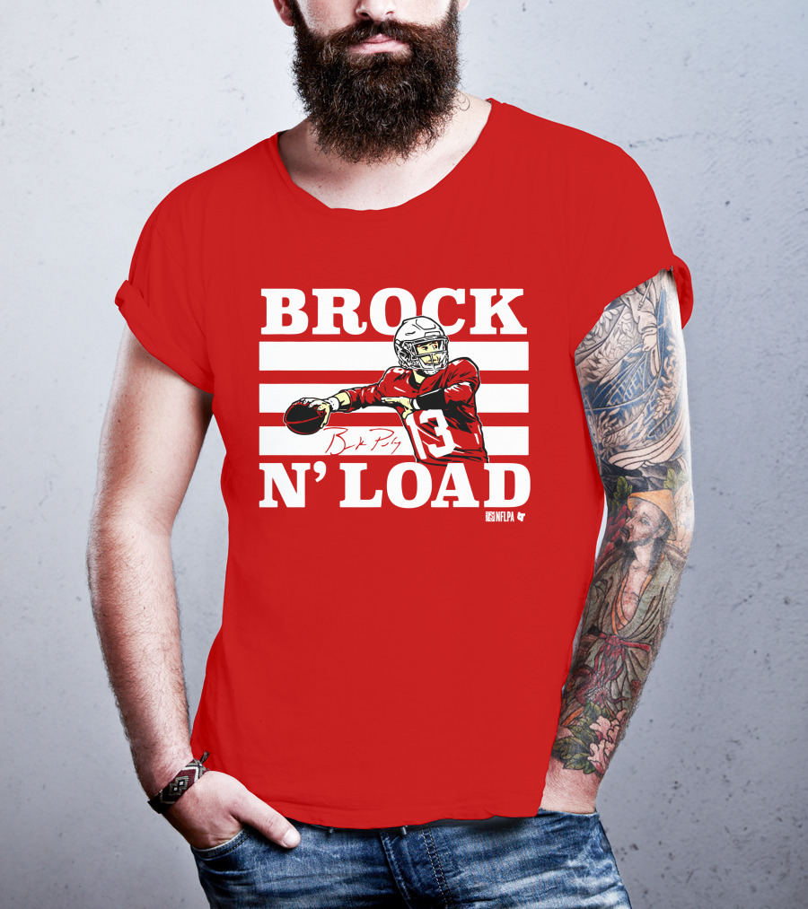 BROCK PURDY BROCK N LOAD NFLPA Football T-Shirt