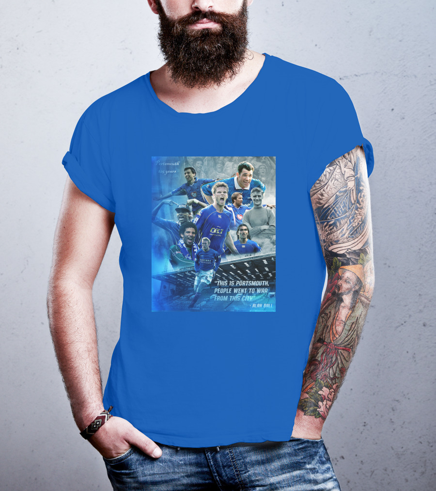 Portsmouth 125 Years This Is Portsmouth, People Went To War From This City Alan Ball T-Shirt