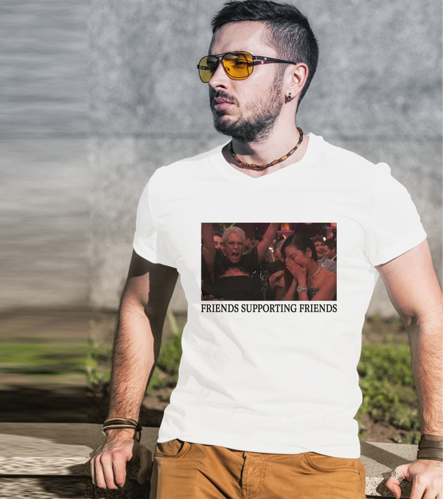 Friends Supporting Friends Michelle Yeoh Jamie Lee Curtis T-Shirt
