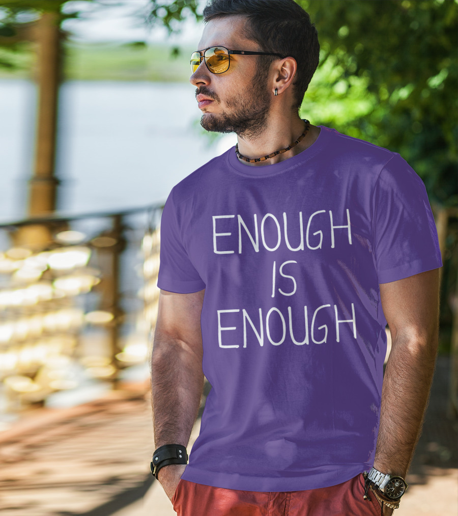Enough Is Enough CanWNT T-Shirt