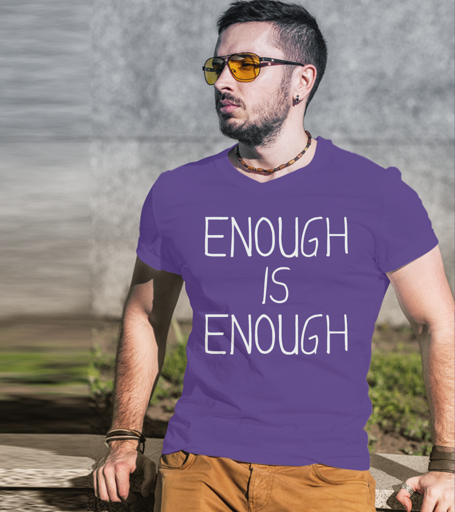 Enough Is Enough CanWNT T-Shirt
