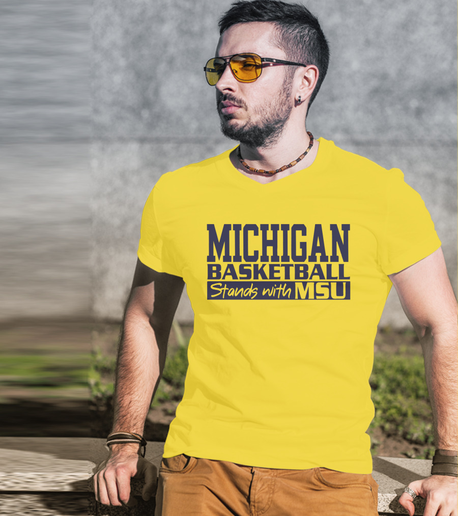Michigan Basketball Supports Msu Solidarity T-Shirt