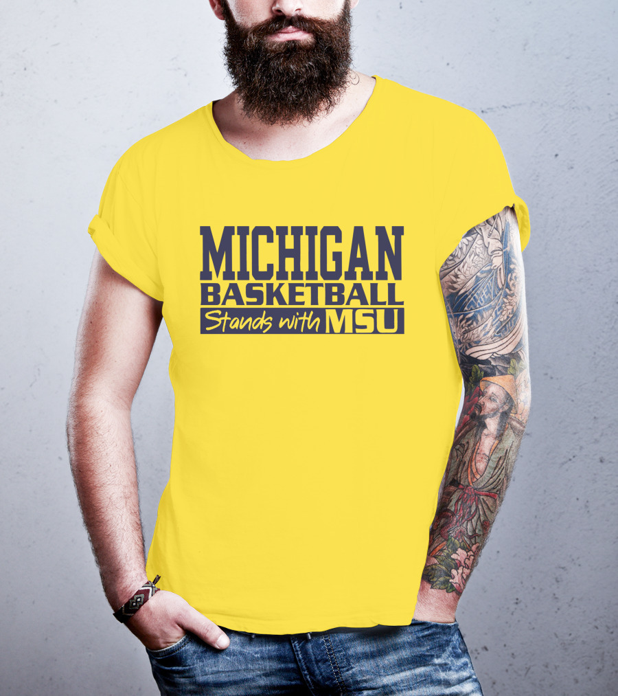 Michigan Basketball Supports Msu Solidarity T-Shirt