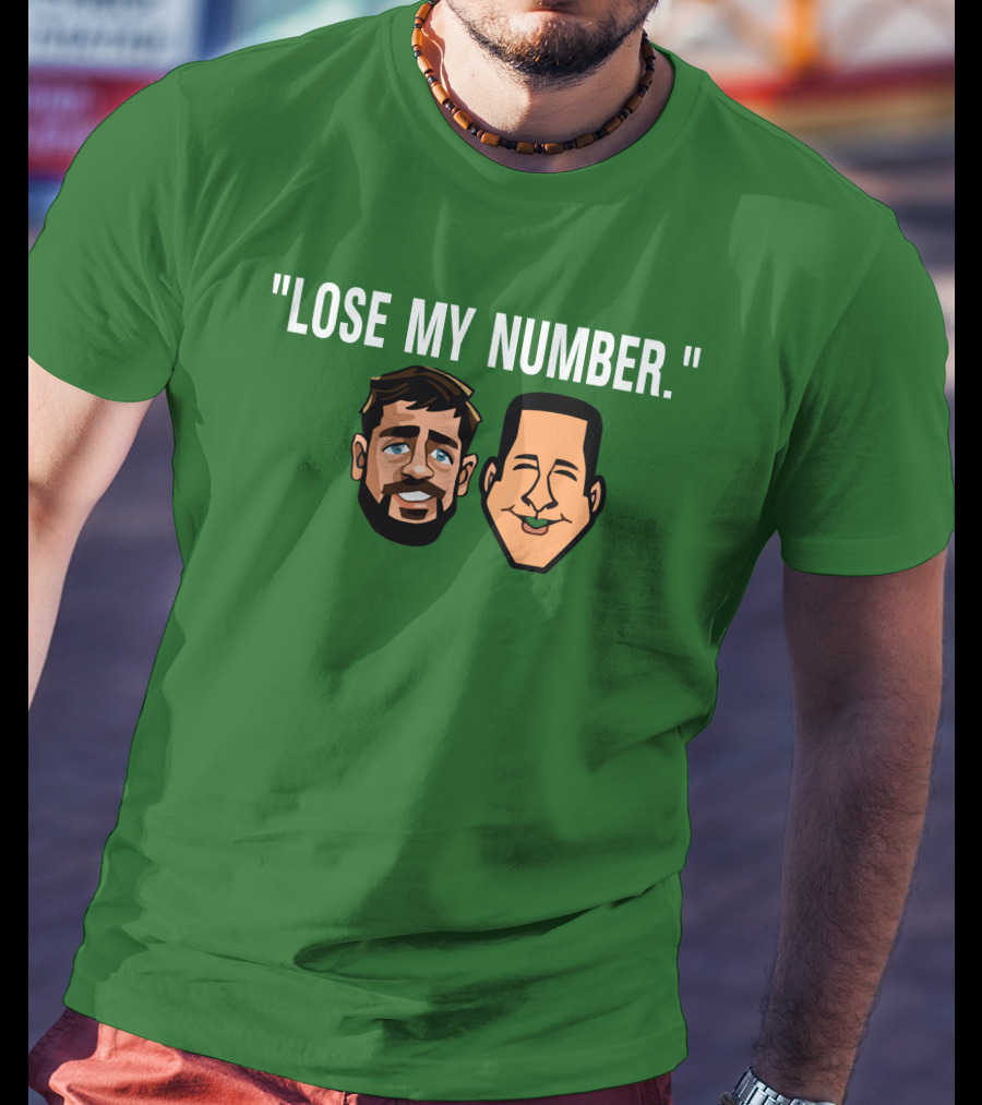 Lose My Number Aaron Rodgers Adam Schefter T-Shirt