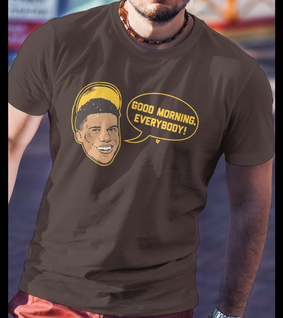 Good Morning Everybody Juan Soto T-Shirt