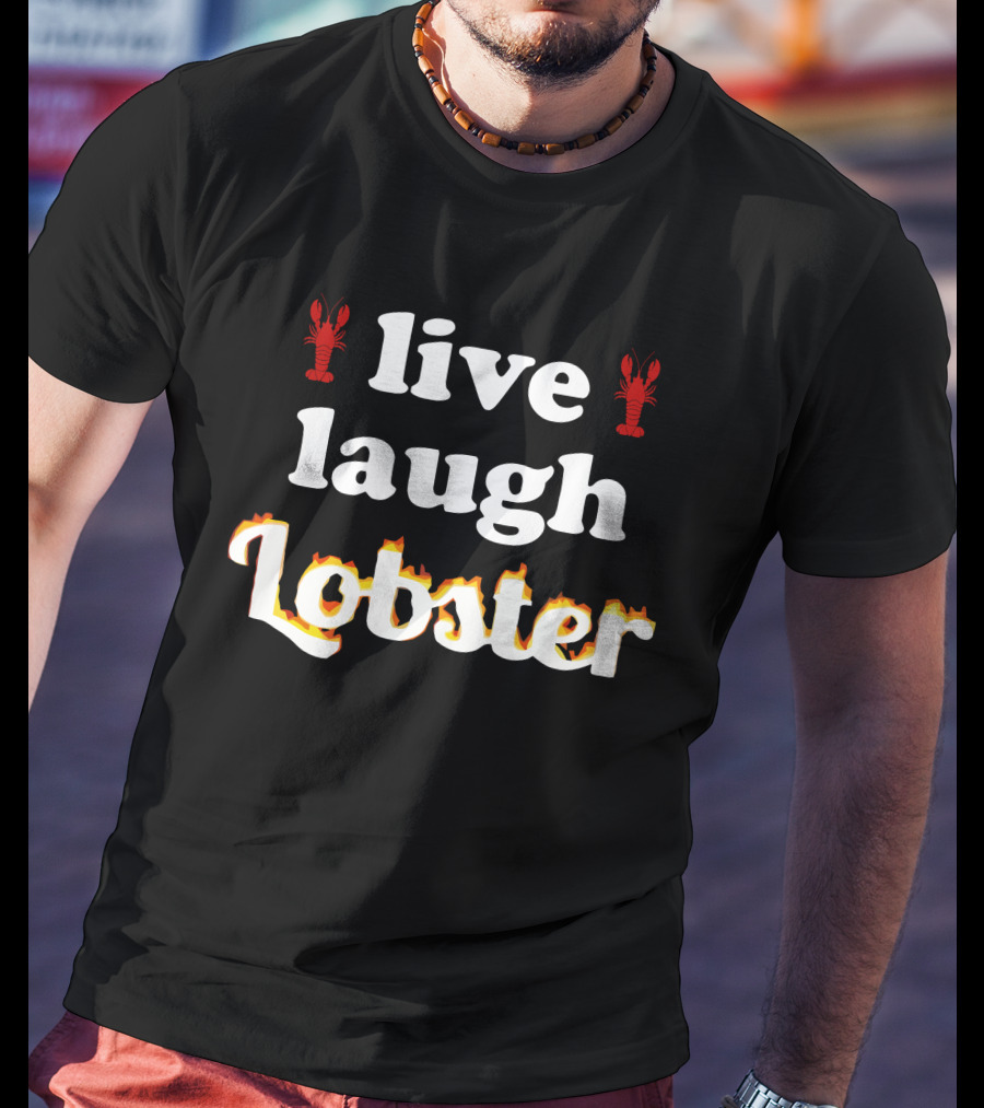 Live Laugh Lobster Snazzy Seagull T-Shirt