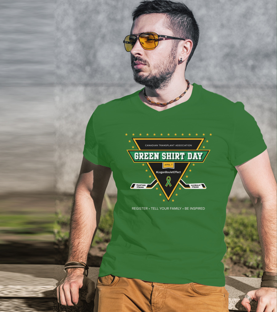 Canadian Transplant Association Green Shirt Day April 7 #LoganBouletEffect T-Shirt
