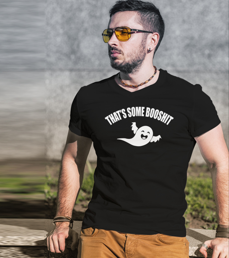 THAT'S SOME BOOSHIT Funny Ghost Halloween T-Shirt