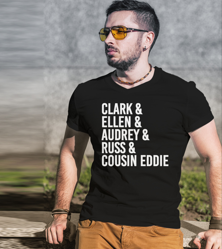 Clark And Ellen Audrey And Russ And Cousin Eddie National Lampoon's Vacation Characters T-Shirt